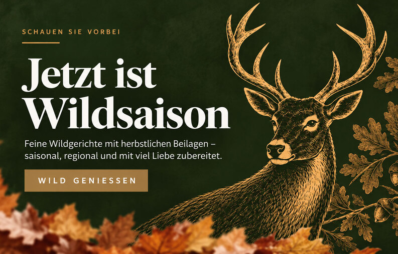 Wildsaison im Hotel 3 Sternen Brunegg